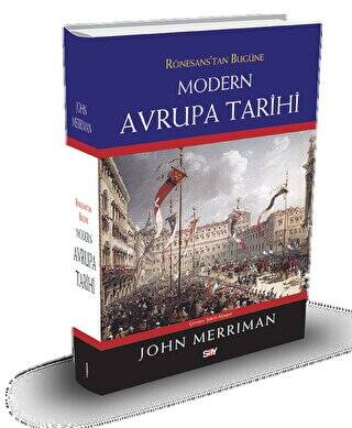 Rönesans`tan Bugüne Modern Avrupa Tarihi Ciltli - 1