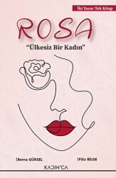 Rosa Ülkesiz Bir Kadın - 1