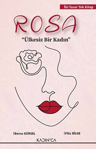 Rosa Ülkesiz Bir Kadın - 1