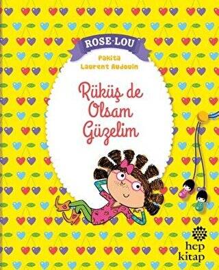 Rose - Lou: Rüküş de Olsam Güzelim - 1