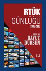 Rtük Günlüğü 2005-2015 - 1