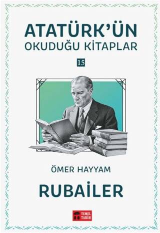 Rubailer - Atatürk`ün Okuduğu Kitaplar 15 - 1