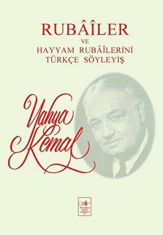 Rubailer ve Hayyam Rubailerini Türkçe Söyleyiş - 1