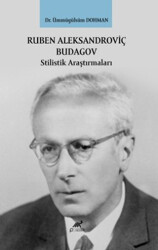 Ruben Aleksandroviç Budagov Stilistik Araştırmaları - Paradigma Akademi Yayınları