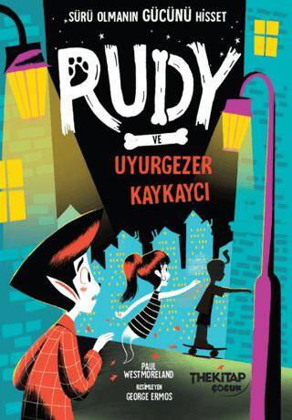 Rudy ve Uyurgezer Kaykaycı - 1