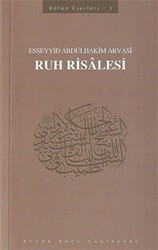 Ruh Risalesi : 403 - Abdülhakim Arvasi Üçışık Eserleri - 1