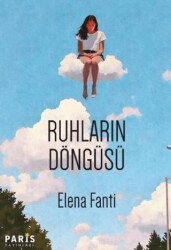 Ruhların Döngüsü - Paris Yayınları