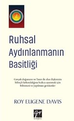 Ruhsal Aydınlanmanın Basitliği - 1