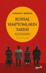 Ruhsal Semptomların Tarihi - Albaraka Yayınları