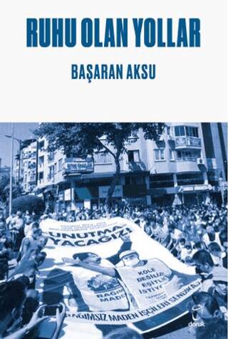 Ruhu Olan Yollar - 1