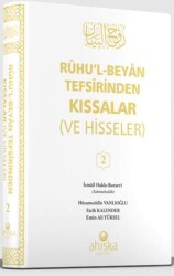 Ruhul Beyan Tefsirinden Kıssalar ve Hisseler 2. Cilt - 1