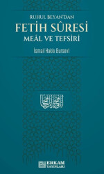 Ruhul Beyan`dan Fetih Suresi Meal ve Tefsiri - 1