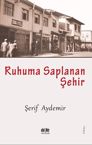 Ruhuma Saplanan Şehir - 1