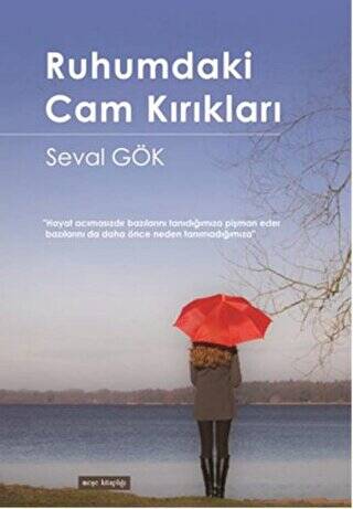 Ruhumdaki Cam Kırıkları - 1