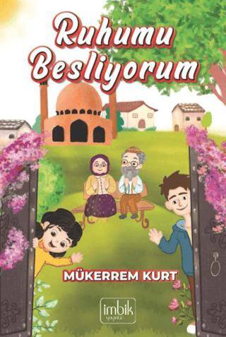 Ruhumu Besliyorum - 1