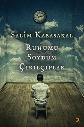 Ruhumu Soydum Çırılçıplak - 1