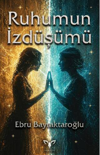 Ruhumun İzdüşümü - 1