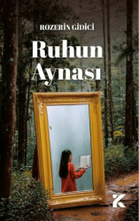 Ruhun Aynası - 1
