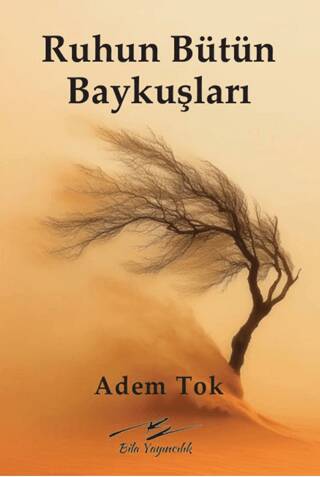 Ruhun Bütün Baykuşları - 1