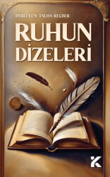 Ruhun Dizeleri - Kiba Yayımcılık