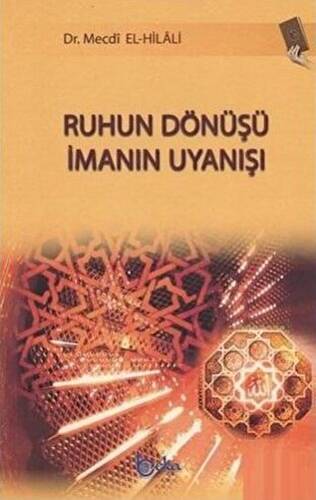 Ruhun Dönüşü İmanın Uyanışı - 1