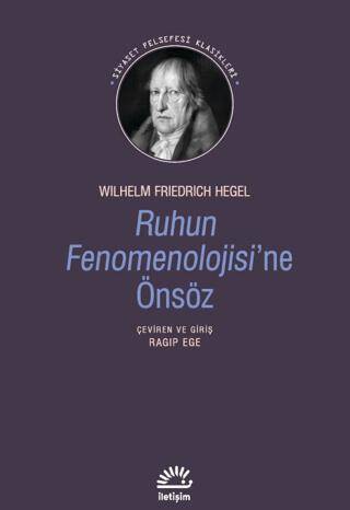 Ruhun Fenomenolojisi`ne Önsöz - 1