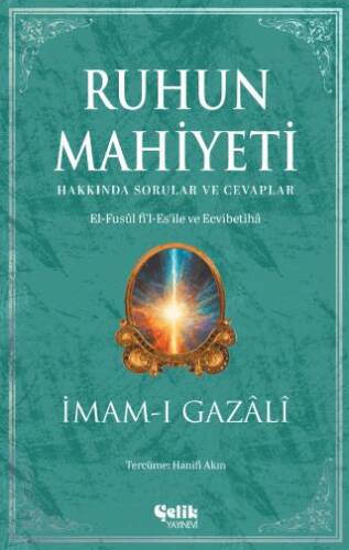 Ruhun Mahiyeti Hakkında Sorular ve Cevaplar - 1