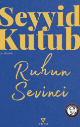 Ruhun Sevinci - Vera Kitap Yayınları