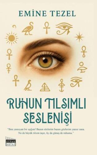 Ruhun Tılsımlı Seslenişi - 1