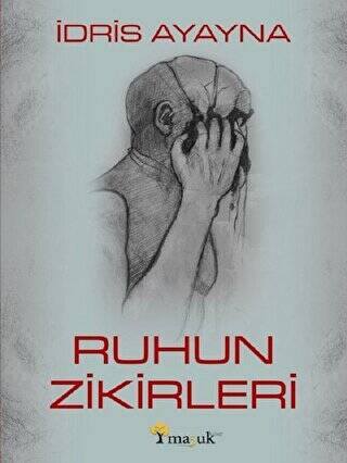 Ruhun Zikirleri - 1