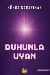 Ruhunla Uyan - Aysima Yayınları