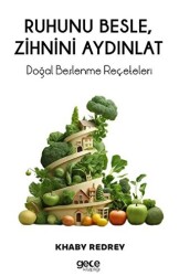 Ruhunu Besle, Zihnini Aydınlat - 1