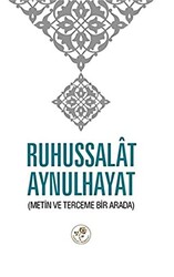 Ruhussalat Aynulhayat - Fazilet Neşriyat