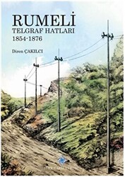 Rumeli Telgraf Hatları 1854-1876 - 1