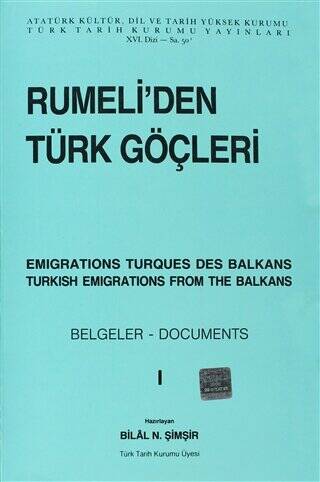 Rumeli’den Türk Göçleri Cilt: 1 - 1