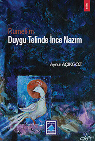 Rumeli`m Duygu Telinde İnce Nazım - 1