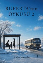 Ruperta’nın Öyküsü 2 - İkinci Adam Yayınları