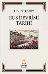 Rus Devrimi Tarihi - Güneş Kitabevleri Yayınları