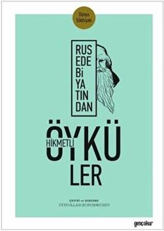 Rus Edebiyatından Hikmetli Öyküler - 1