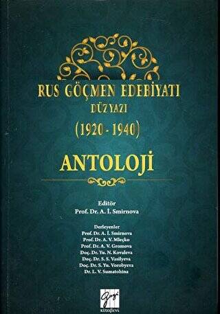 Rus Göçmen Edebiyatı Düzyazı 1920-1940 : Antoloji - 1