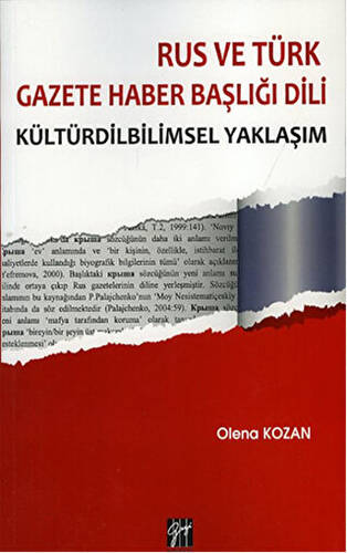 Rus ve Türk Gazete Haber Başlığı Dili - 1