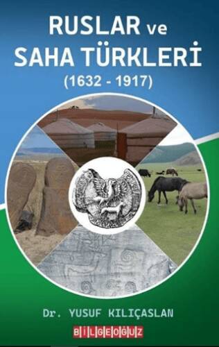 Ruslar ve Saha Türkleri 1632-1917 - 1