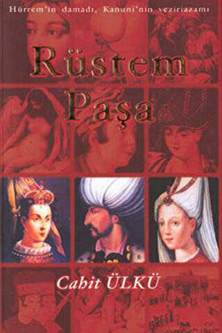 Rüstem Paşa - 1