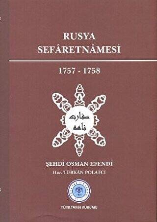 Rusya Sefaretnamesi 1757-1758 - 1