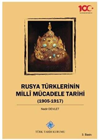 Rusya Türklerinin Milli Mücadele Tarihi 1905-1917 - 1