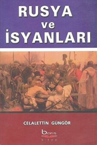 Rusya ve İsyanları - 1