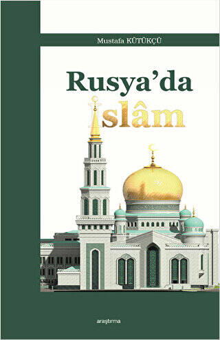 Rusya`da İslam - 1