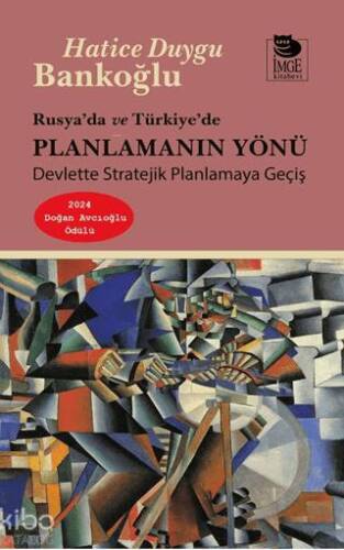 Rusya’da ve Türkiye’de Planlamanın Yönü - 1