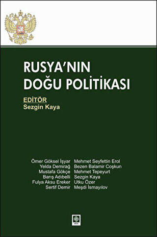 Rusya`nın Doğu Politikası - 1