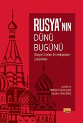 Rusya’nın Dünü Bugünü - 1